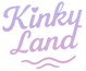 kinkyland